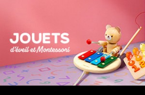 Jeux et jouets d'éveil et Montessori